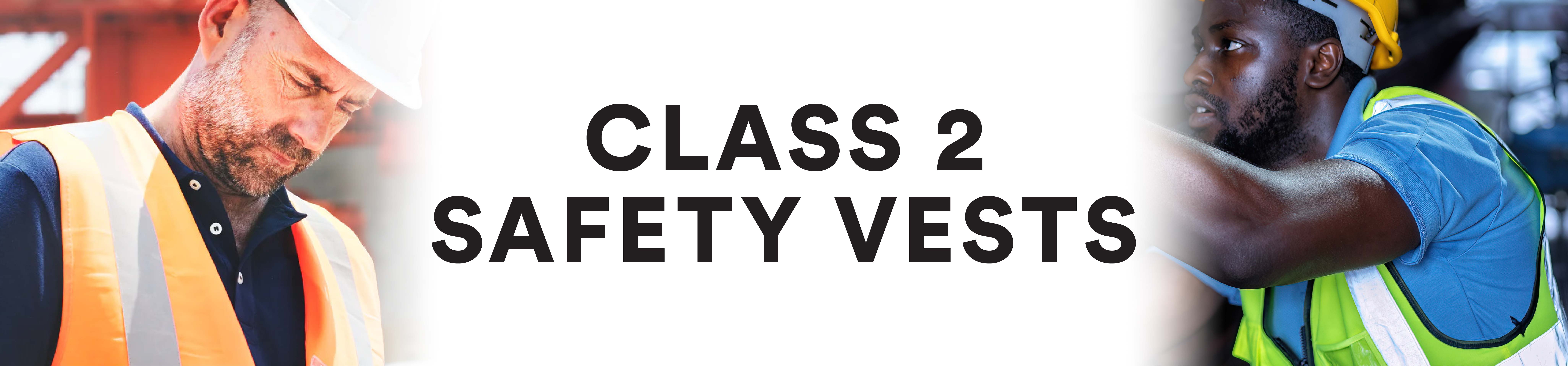 Class 2 Safety Vests