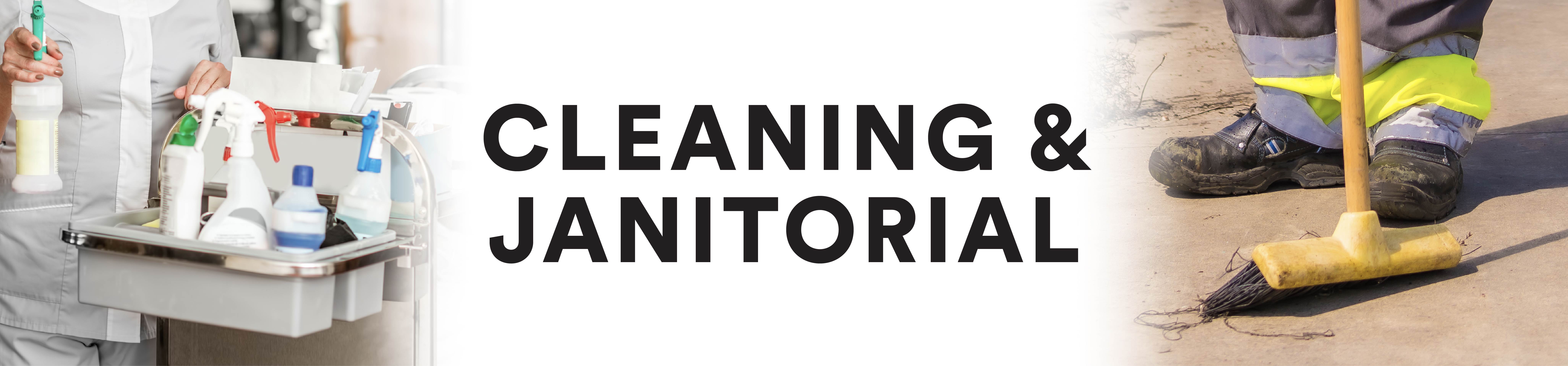 Cleaning and Janitorial