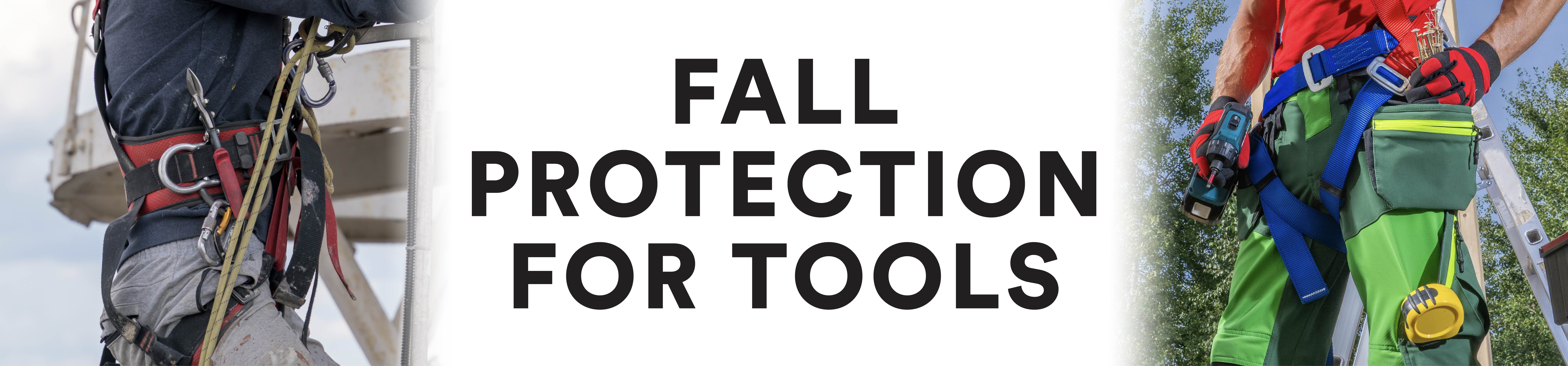 Fall Protection for Tools