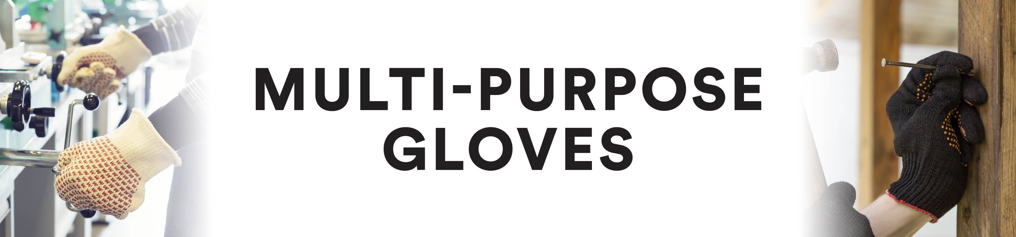 Multi-Purpose Gloves