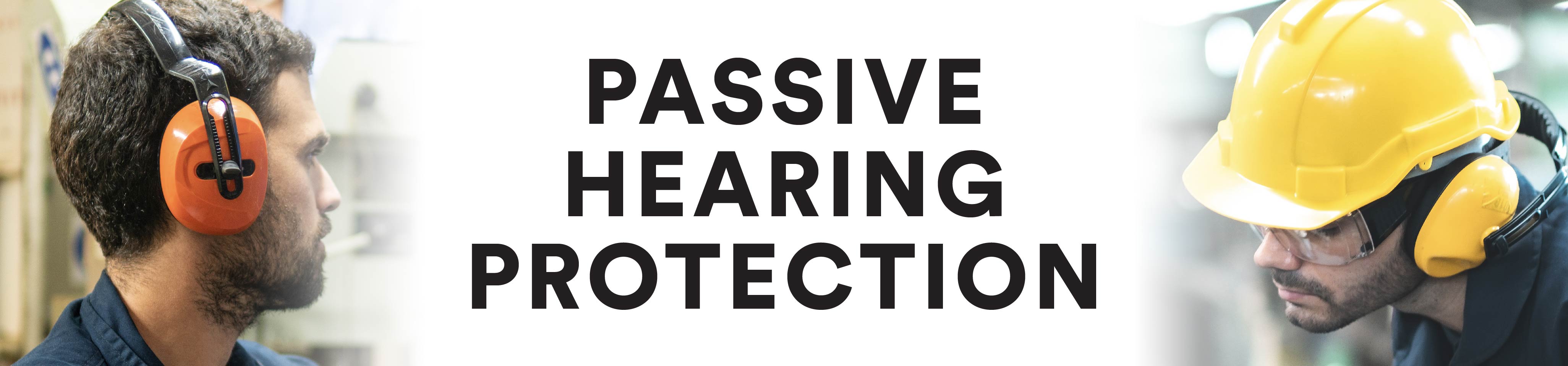 Passive Hearing Protection