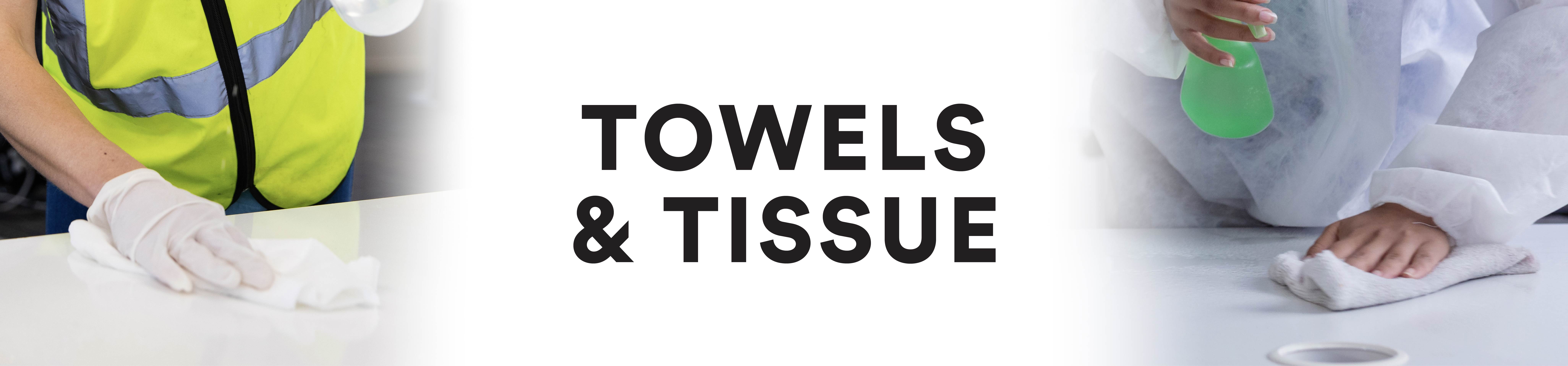 Towels & Tissue